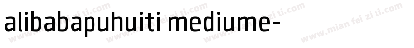 alibabapuhuiti mediume字体转换
